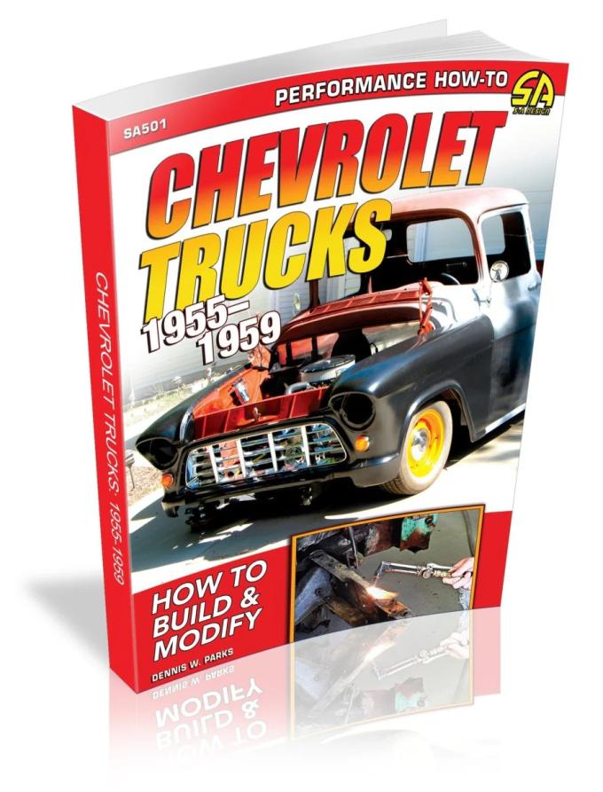 Cartech Auto Books Chevrolet Trucks 1955-1959: How to Build & Modify SA501