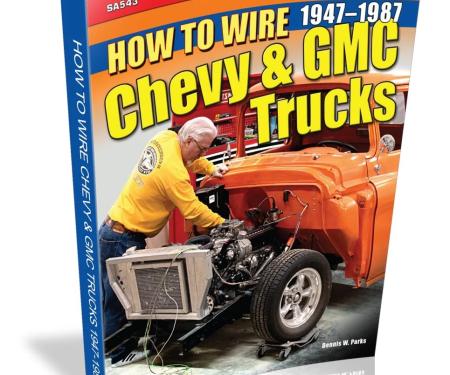 Cartech Auto Books How to Wire Chevy & GMC Trucks: 1947-1987 SA543