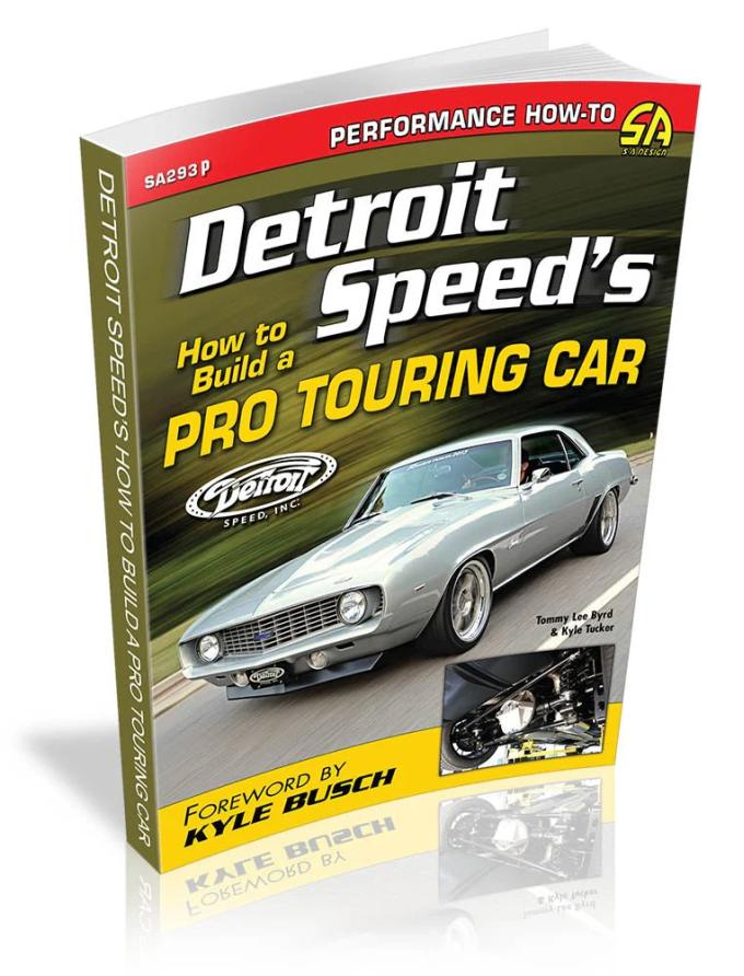 Cartech Auto Books Detroit Speed's How to Build a Pro Touring Car SA293P