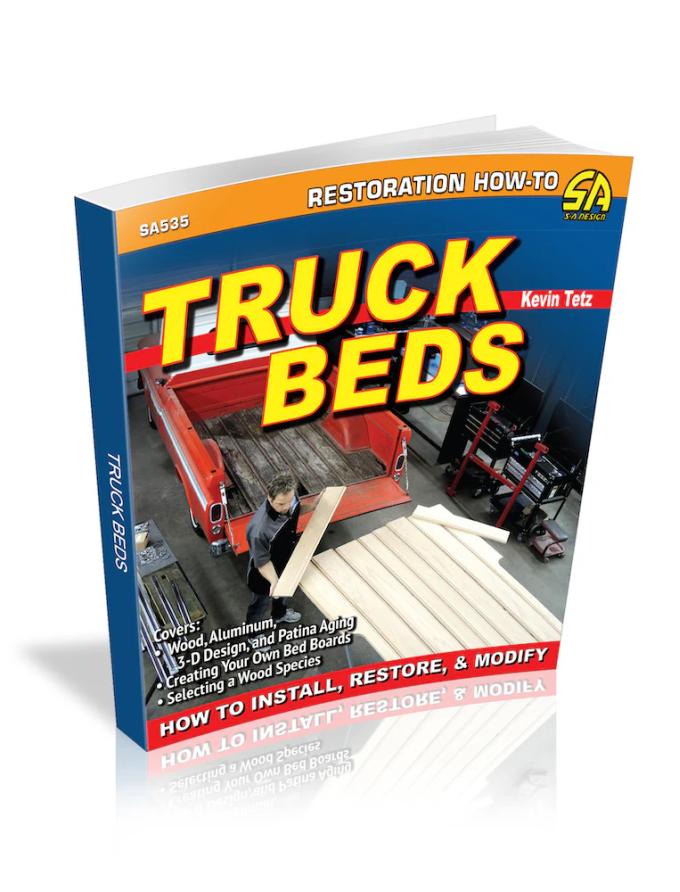 Cartech Auto Books Truck Beds: How to Install, Restore & Modify SA535