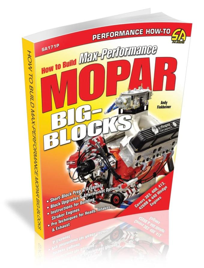 Cartech Auto Books How to Build Max-Performance Mopar Big Blocks SA171P