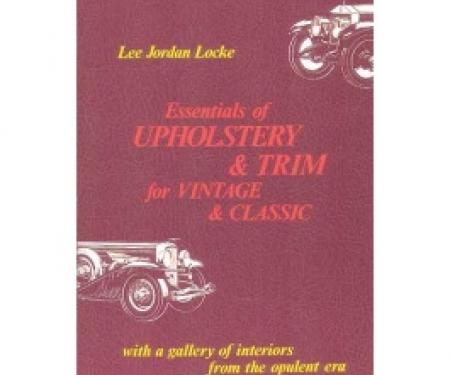 Essentials Of Upholstery & Trim For Vintage & Classic Cars, 176 Pages, 110 Illustrations