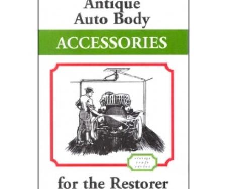 Antique Auto Body Accessories For The Restorer, 128 Pages