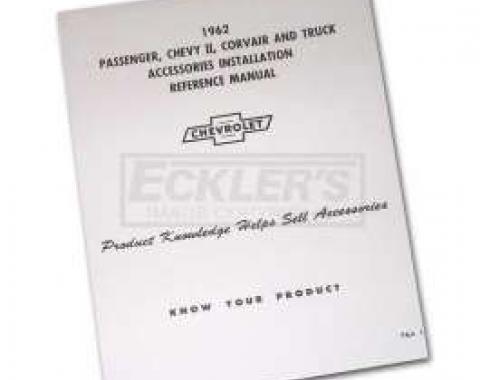 Chevy Truck Accessories Installation Manual, 1962