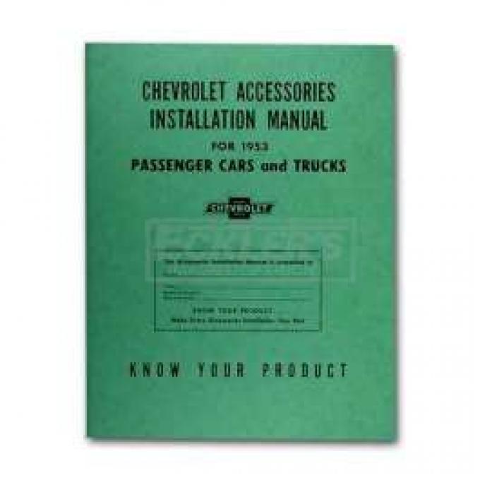 Chevy Truck Accessories Installation Manual, 1953