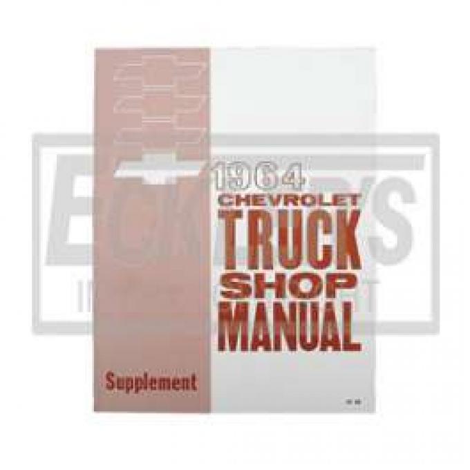 Chevy Truck Shop Manual, Supplement, 1964