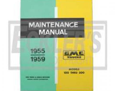 GMC Truck Shop Manual, 1955-1959