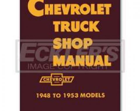 Chevy Truck Shop Manual, 1947-1953