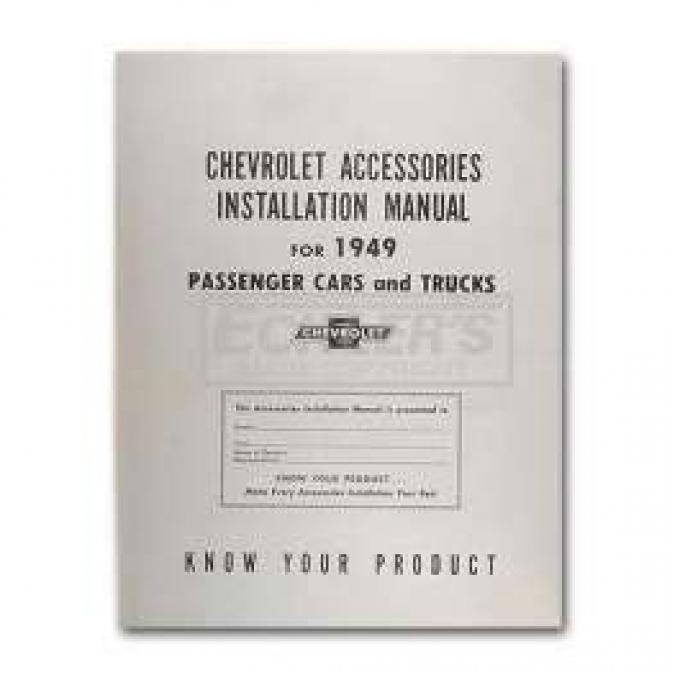 Chevy Truck Accessories Installation Manual, 1949
