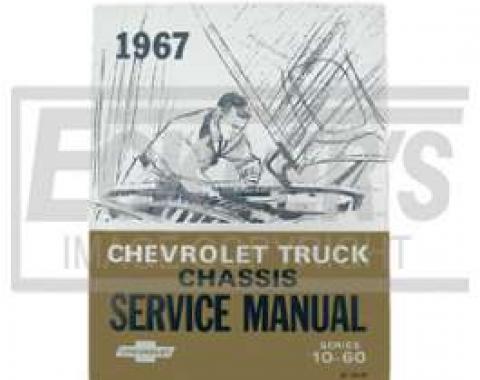 Chevy Truck Shop Manual, 1967