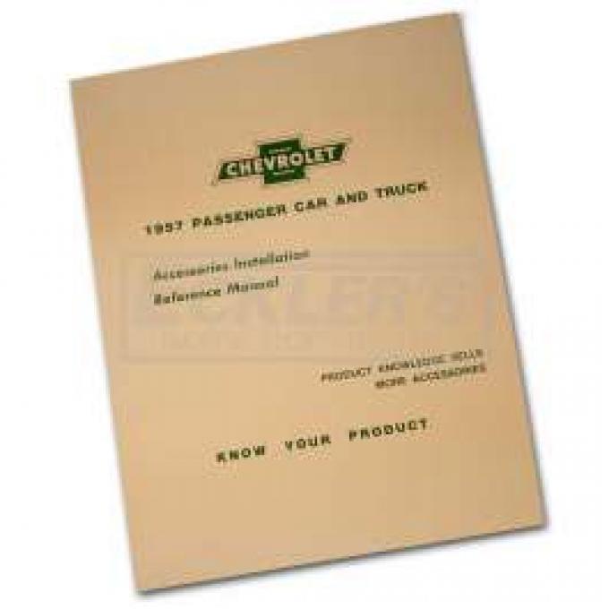 Chevy Truck Accessories Installation Manual, 1957