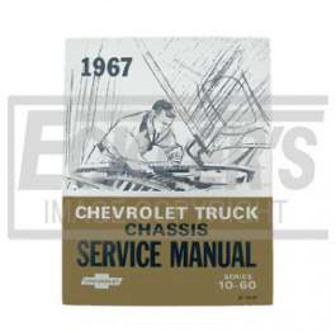 Chevy Truck Shop Manual, 1967
