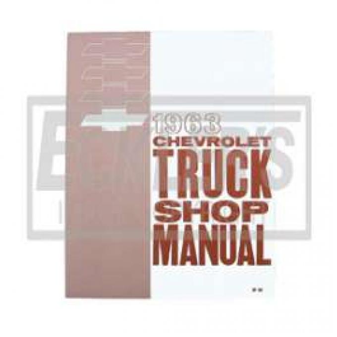 Chevy Truck Shop Manual, 1963