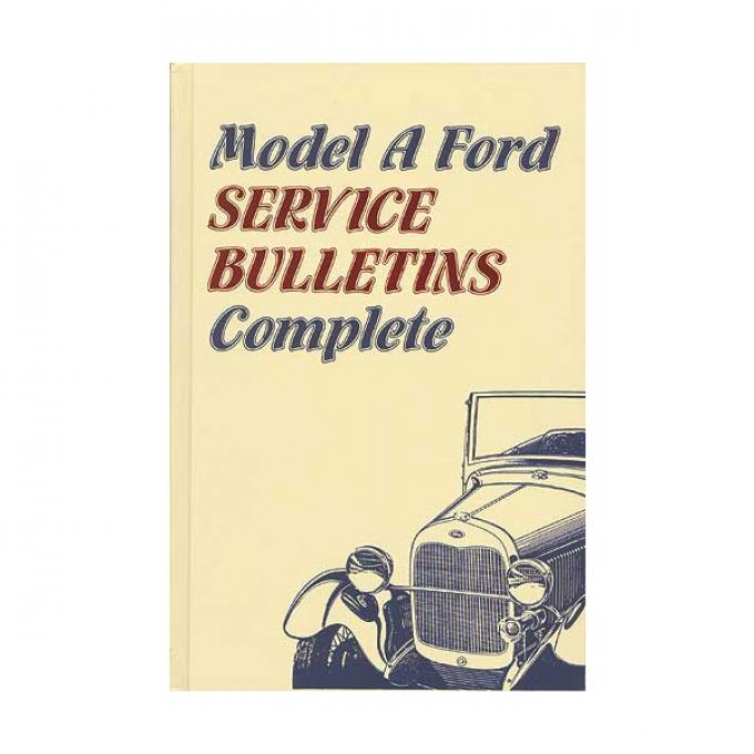Model A Service Bulletins/ Hardbound