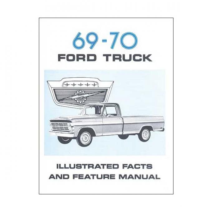 1969-1970 Ford Pickup Facts and Features Manual - 40 Pages