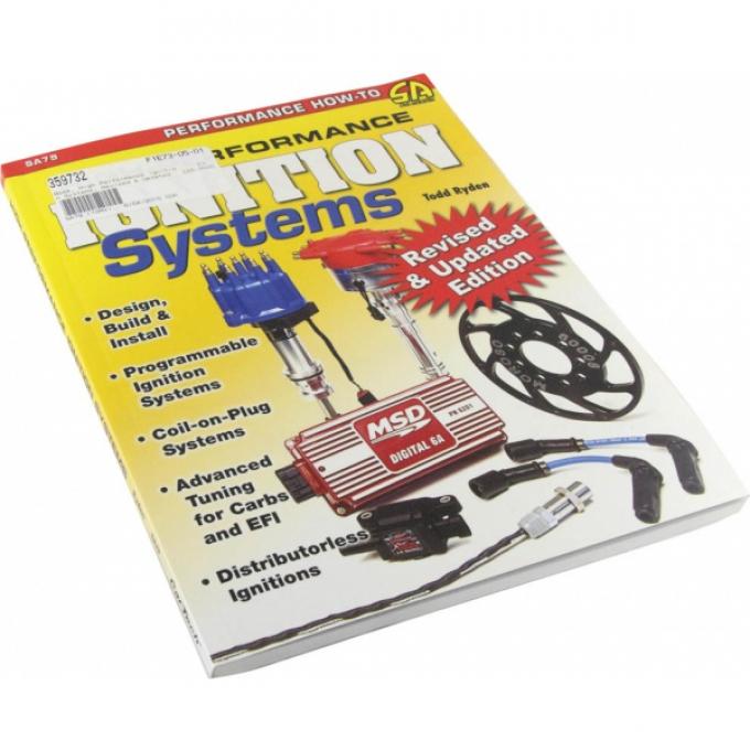 High Performance Ignition Systems - Design, Build, And Install, Revised And Updated, By Todd Ryden