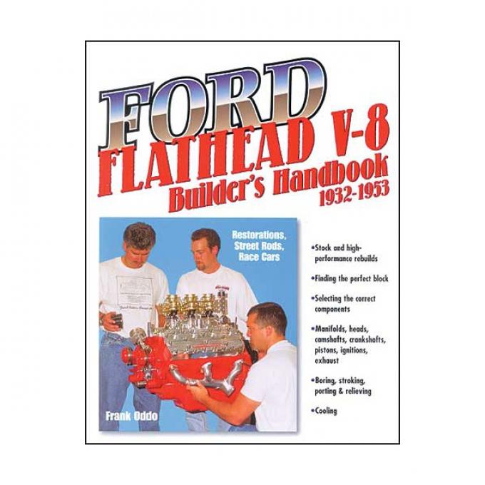 Ford Flathead V8 Builder's Handbook - 154 Pages - Frank Oddo