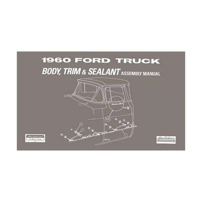 Body and Interior Assembly Manual - 1960 Pickup - 56 Pages