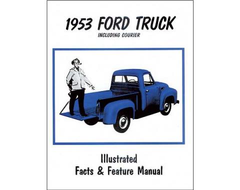 Ford Trucks Facts and Features Manual - 32 Pages