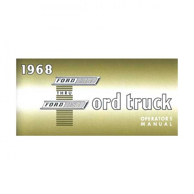 Ford Pickup Truck Operator's Manual - Illustrated - 80 Pages