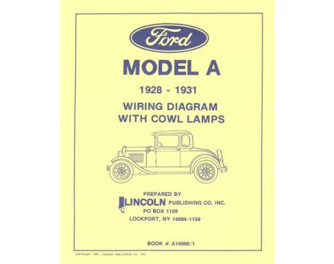 Model A Ford Electrical Wiring Diagram - For Cars With CowlLamps