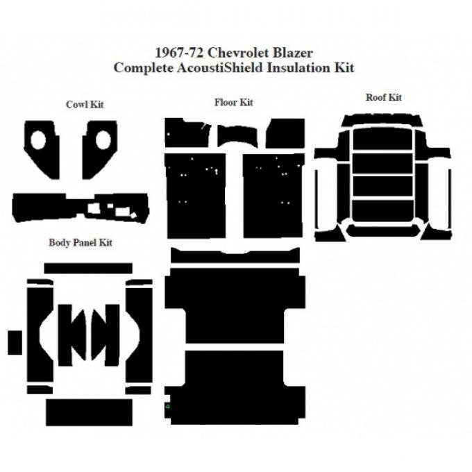 Chevy Insulation, QuietRide, AcoustiShield, Complete Kit, Blazer, 1967-1972