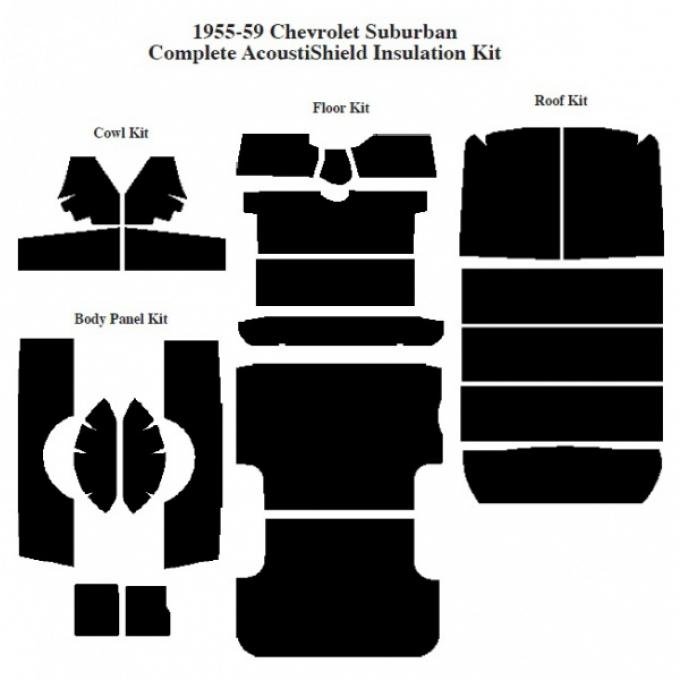 Chevy Insulation, QuietRide, AcoustiShield, Complete Kit, Suburban, 1955-1959