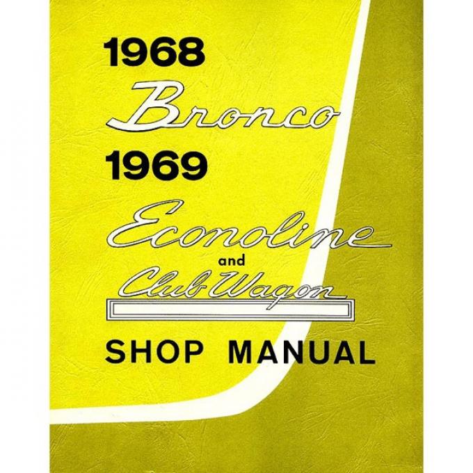 Ford Shop Manual, 1968-1969