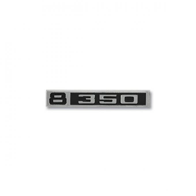 Chevy Or GMC Truck Fender Side Emblem "8 350" 1969-1972