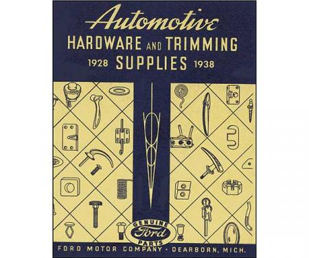 Automotive Hardware and Trimming Supplies 1928-1938 - 168 Pages
