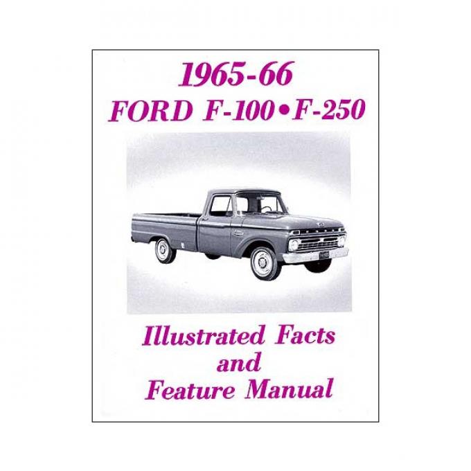 1965-1966 Ford Pickup Facts and Features Manual - 32 Pages