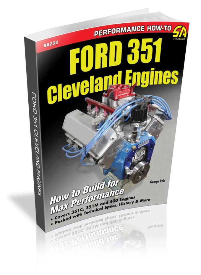 Cartech Auto Books Ford 351 Cleveland Engines: How to Build for Max Performance SA252