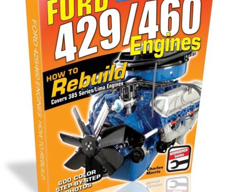 Cartech Auto Books Ford 429/460 Engines: How to Rebuild SA162