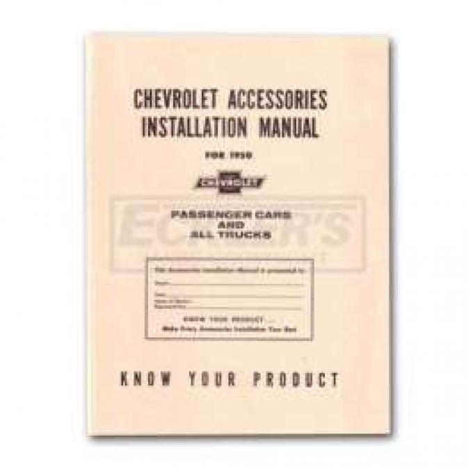 Early Chevy Accessories Installation Manual, 1950