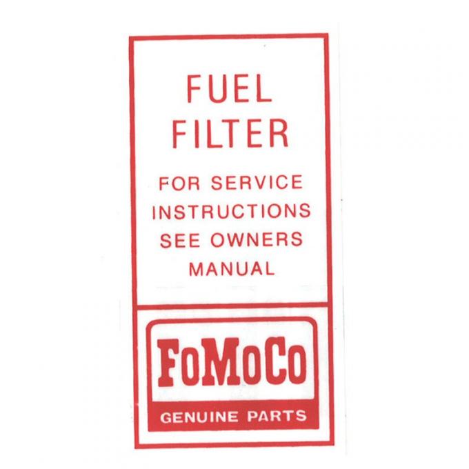 Dennis Carpenter Decal - Fuel Filter - 1962-65 Ford Truck, 1960-66 Ford Car   DF-280