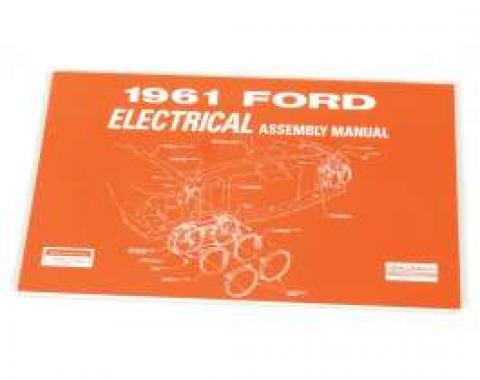 Ford Electrical Assembly Manual - 164 Pages