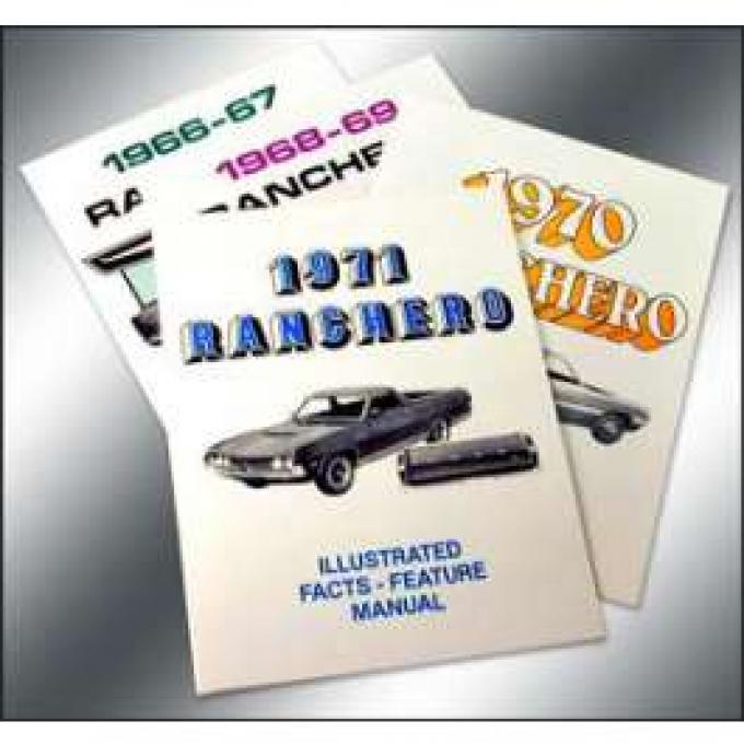 Ranchero Facts and Features Manual - 24 Pages