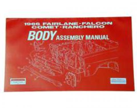 Fairlane, Falcon, Comet and Ranchero Body Assembly Manual - 1968 - 154 Pages