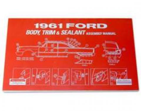 Ford Body, Trim and Sealant Assembly Manual - 183 Pages