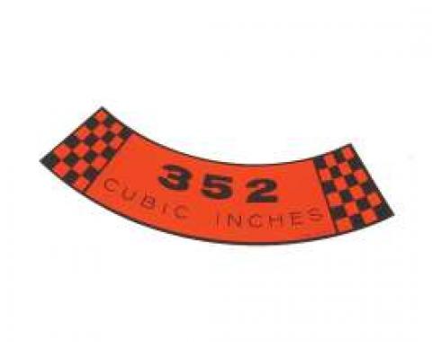 Air Cleaner Decal - 352 Cubic Inches