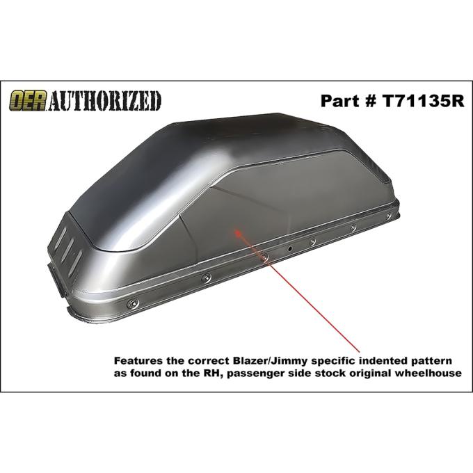 OER 1973-91 Blazer, Jimmy, Wheelhouse Panel, Stock Width, With Indentation Pattern, RH Passenger Side T71135R